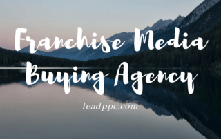 Franchise Media Buying Agency
