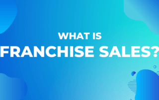 What Is Franchise Sales