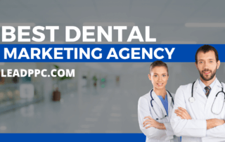 Best Dental Marketing Agency