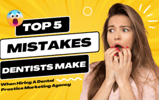 Dental Practice Marketing Agency