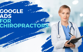 Google Ads For Chiropractors